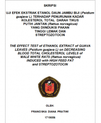 Uji Efek Ekstrak Etanol Daun Jambu Biji (Psidium guajava L) Terhadap Penurunan Kadar Kolesterol Total Darah Tikus Putih Jantan (Rattus norvegicus) Yang Diinduksi Pakan Tinggi Lemak Dan Streptozotocin