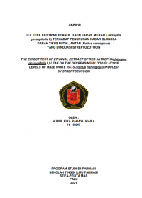 Uju Efek Ekstrak Daun Jarak Merah (Jatropha gossypifolia) Terhadap Penurunan Kadar glukosa Darah Tikus Putih Jantan (Rattus norvegicus) Yang Diinduksi Streptozotocin