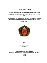 Evaluasi Penggunaan Obat Antihipertensi Pada Pasien Stroke Iskemik Dii rumah Sakit Anutapura Palu