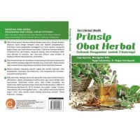 Prinsip Obat Herbal Sebuah Pengantar Untuk Fitoterapi