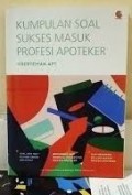 Kumpulan Soal Sukses Masuk Profesi Apoteker
