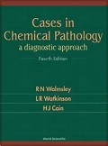 Cases In Chemical Pathology : A Diagnostic Approach (Fourth Edition)