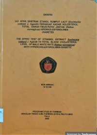 Uji efek ekstrak etanol rumput laut (Eucheuma cottonii J. Agardh) Terhadap Kadar Kolesterol Total Darah Tikus Putih Jantan (Rattus novergicus) Hiperkolesterolemia - Diabetes