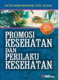 Promosi Kesehatan Dan Perilaku Kesehatan