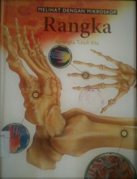 RANGKA: Kerangka Tubuh Kita