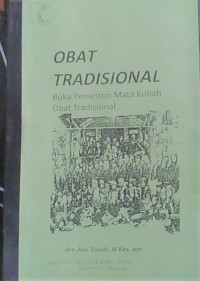 Obat Tradisional: buku penuntun mata kuliah obat tradisional