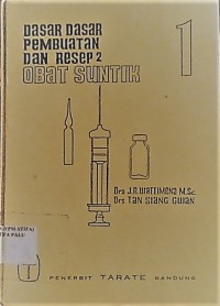 Dasar-dasar Pembuatan dan Resep Obat Suntik