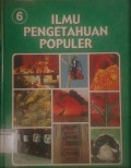 Ilmu Pengetahuan Populer 6