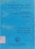 Communication skills in Pharmacy Praktice: A Practical Guide for Students and Practitioners