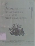 Pedoman Pelaksanaan Uji Klinik Obat Tradisional