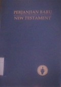 Perjanjian Baru : New  Testament