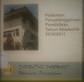 Pedoman Penyelenggaraan Pendidikan Tahun Akademik 2010/2011