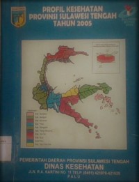 Profil Kesehatan Provinsi Sulawesi Tengah Tahun 2005