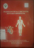 Pharmaceutical Care Untuk Penyakit Hipertensi