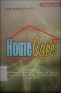 Home Care : konsep kesehatan masa kini