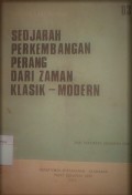 Sejarah Perkembangan Perang dari Zaman Klasik - Moderen