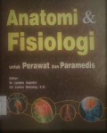 Anatomi & Fisiologi untuk perawat dan paramedis