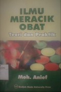 Ilmu Meracik Obat : Teori dan praktik