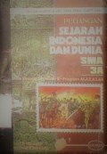 Sejarah Indonesia dan Dunia : SMA 3A