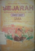 Sejarah Berdasarkan Kurikulum 1984 Kelas 3 Semester 5 dan 6