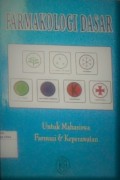 Farmakologi Dasar Untuk Mahasiswa Farmasi & Keperawatan