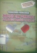 Manajemen pemasaran analisis dan formulasi strategi produk farmasi