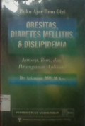 Obesitas, Diabetes Mellitus, & Dislipidemia