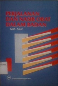 Perjalanan Dan Nasib Obat Dalam Badan