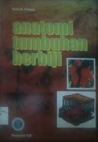 Anatomi Tumbuhan Berbiji