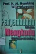 Penyembuhan dengan mengkudu (Morinda citrifolia L.)