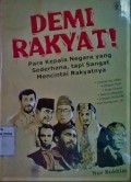 Demi Rakyat : Para kepala negara yang sederhan, tetapi sangat mencintai rakyatnya