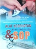 Alat kesehatan Untuk Praktik Klinik & SOP (Standar Operasional Prosedur)