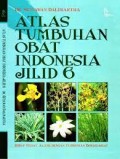 Atlas Tumbuhan Obat Indonesia Jilid 6