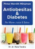 Pintar Memilih Minuman Antiobesitas & Diabetes No More Juice & Boba