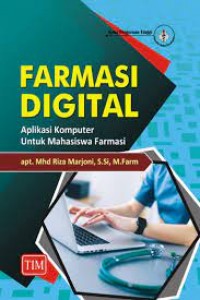 Farmasi Digital Aplikasi Komputer Untuk Mahasiswa Farmasi