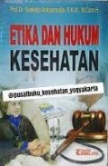 Etika Dan Hukum Kesehatan