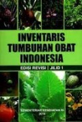 Inventaris Tumbuhan Obat Indonesia Edisi Revisi Jilid 1