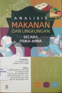 Analisis Makanan dan Lingkungan Secara Fisika – Kimia