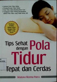 Tips Sehat Dengan Pola Tidur yang Tepat dan  Cerdas