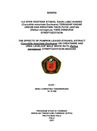 Uji Efek Ekstrak Etanol Daun Labu Kuning (Cucurbita moschata Duchesne) Terhadap Kadar Ureum Dan Kreatinin Tikus Putih Jnatan (Rattus norvegicus) Yang diinduksi Streptozotocin