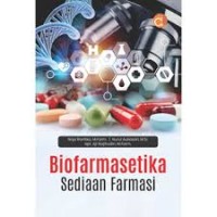 Biofarmasetika Sediaan Farmasi