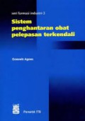 Sistem Penghataran Obat Pelepasan Terkendali (Seri farmasi industri-3)