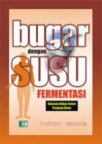 Bugar dengan Susu Fermentasi