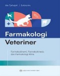 Farmakologi Veteriner Farmakologi, Farmakokinesis, dan Farmakologi Klinis