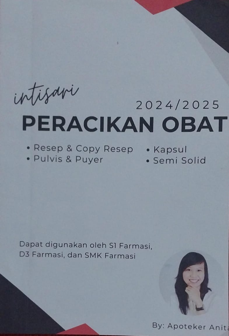 Intisari Peracikan Obat (Resep & Copy Resep -Kapul -Pulvis & Puyer - Semi Solid) 2024/2025