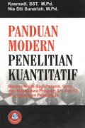 Panduan Modern Penelitian Kuantitatif : Bacaan Wajib Bagi Peneliti, Guru, Dan Mahasiswa S1, Dan S2 Di Lingkungan Pendidikan