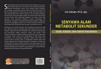 Senyawa Alam Metabolit sekunder  : Teori, Konsep dan Teknik Pemurnian