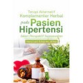 Terapi  Alternatif Komplementer Herbal Pada Pasien Hipertensi Dalam Perspektif Keperawatan