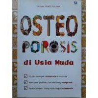 Osteo Porosis Di Usia Muda