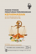 Pokok-pokok Peraturan Perundangan Kefarmasian